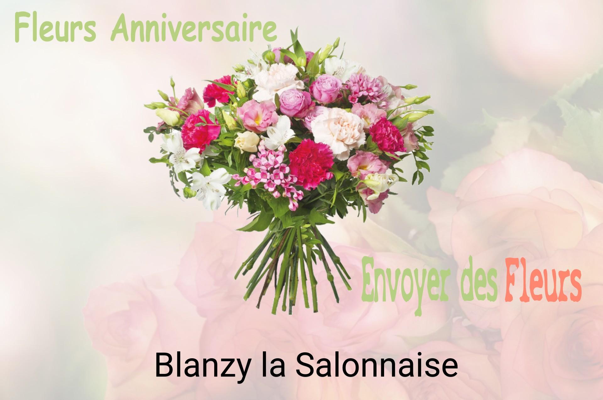 Bouquet de fleurs d’anniversaire livré à Blanzy-la-Salonnaise